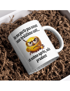 "Ne me parle pas avant mon troisième café"
