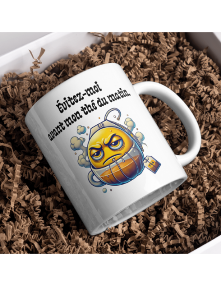 "Évitez-moi avant mon thé du matin"