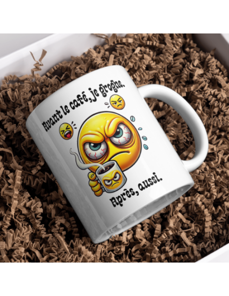 "Avant le café, je grogne. Après, aussi."